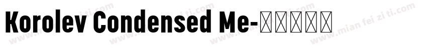 Korolev Condensed Me字体转换